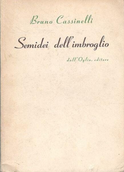 Semidei dell'imbroglio