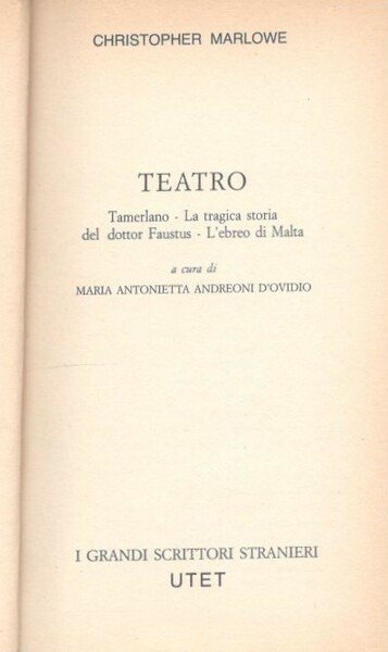 Teatro: Tamerlano, la tragica storia del dottor Faustus, l'ebreo di … | Immagine Gallery 2