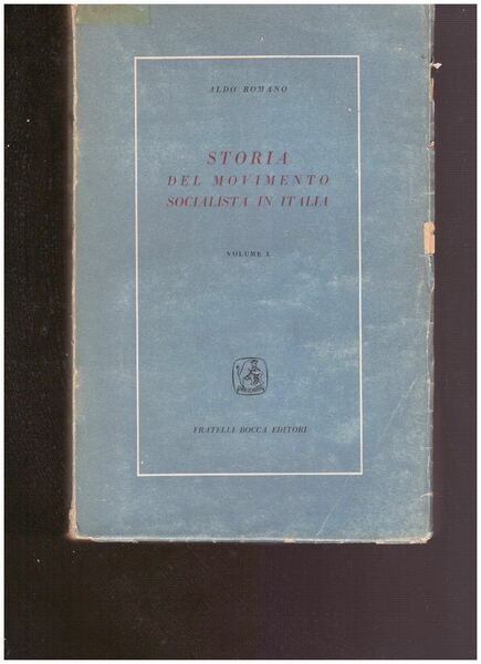 STORIA DEL MOVIMENTO SOCIALISTA IN ITALIA VOL. I (1861-1870) VOL. … | Immagine Gallery 2