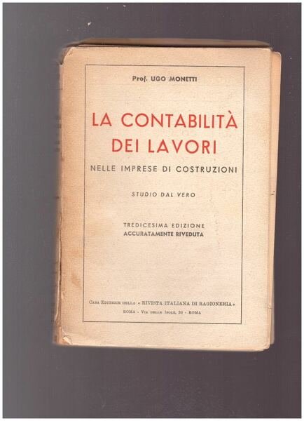 LA CONTABILITA' DEI LAVORI NELLE IMPRESE DI COSTRUZIONI