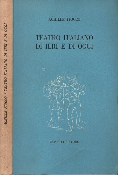 Teatro italiano di ieri e di oggi