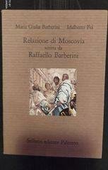 Relazione di Moscovia scritta da Raffaello Barberini (1565) | Immagine Gallery 2