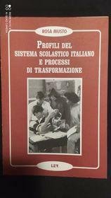 Profili del sistema scolastico italiano e processi di trasformazione