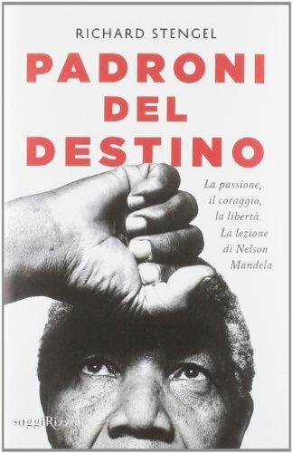 Padroni del destino. La passione, il coraggio, la libertà. La … | Immagine principale