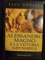 Alessandro Magno e la vittoria impossibile