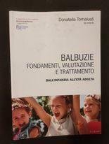 Balbuzie. Fondamenti, valutazioni e trattamento dall\'infanzia all\'età adulta