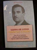 Gavino De Lunas Vita di un cantante, ufficiale postelegrafonico martire …