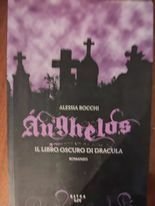 Anghelos. Il libro oscuro di Dracula