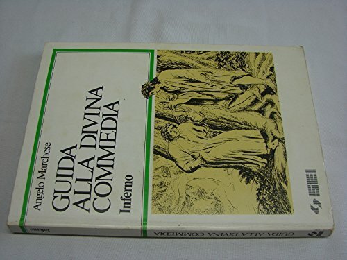 Guida alla Divina Commedia. Inferno