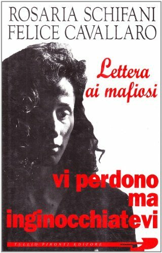 Vi perdono, ma inginocchiatevi