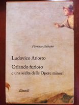 Ludovico Ariosto\Orlando Furioso e una scelta delle opere minori