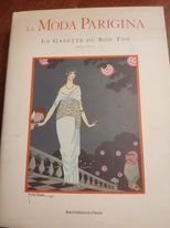 La moda parigina: la gazette du bon ton 1912-1925