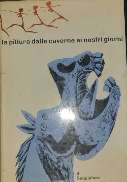 La pittura delle caverne ai nostri giorni