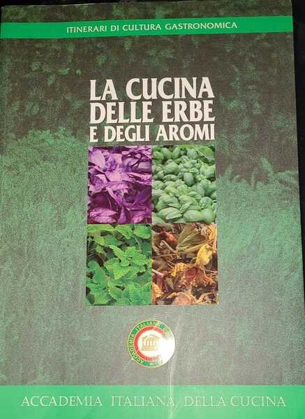 La cucina delle erbe e degli aromi