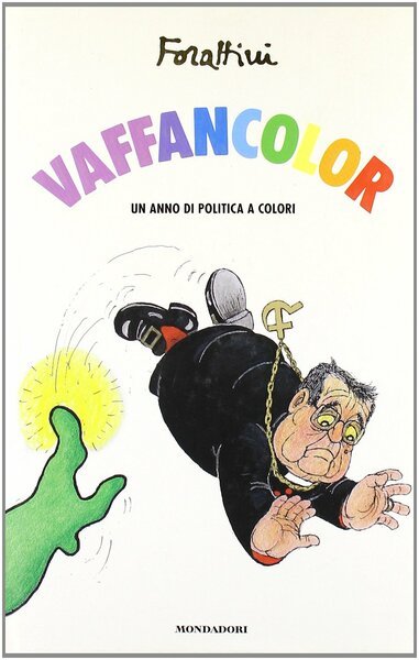 Vaffancolor. Un anno di politica a colori | Immagine Gallery 1