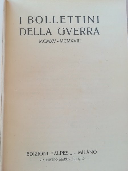 I bollettini della guerra (MCMXV - MCMXVIII). | Immagine principale