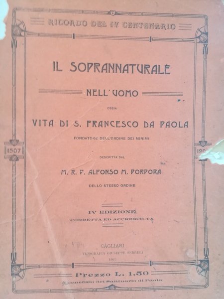Il soprannaturale nell'uomo ossia Vita di S. Francesco da Paola
