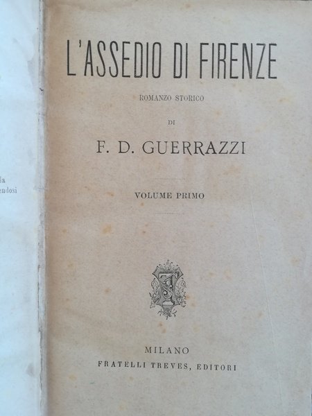 L'assedio di Firenze. Romanzo storico.