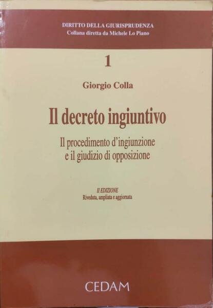 Il decreto ingiuntivo