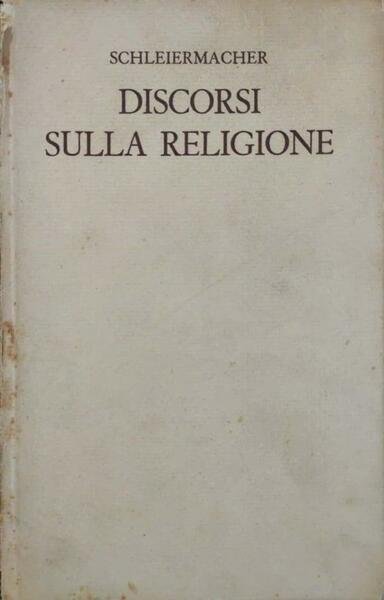 Discorsi sulla religione e monologhi