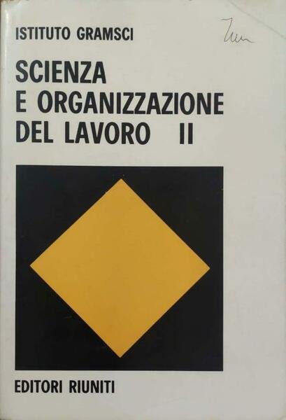 Scienza e organizzazione del lavoro. Volume 2