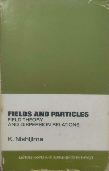 Fields and particles. Field theory and dispersion relations | Immagine principale