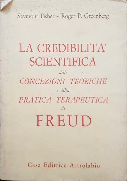 La credibilità scientifica delle concezioni teoriche e della pratica terapeutica …