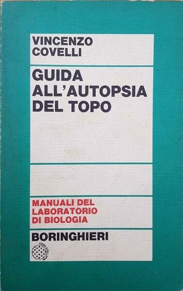 Guida all'autopsia del topo