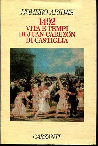 1492. Vita e tempi di Juan Cabezón di Castiglia | Immagine principale