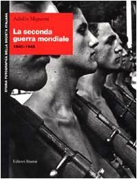 La seconda guerra mondiale 1940-1945