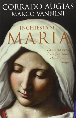 Inchiesta su Maria. La storia vera della fanciulla che divenne … | Immagine principale