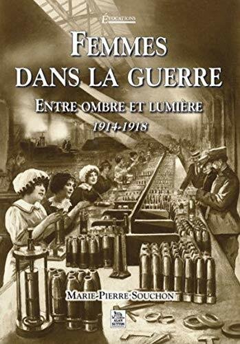 Femmes dans la guerre: Entre ombre et lumière 1914-1918 | Immagine principale
