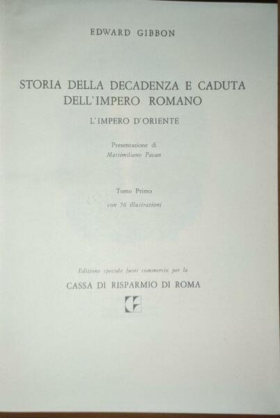 Storia della decadenza e caduta dell'impero romano. Impero d'Oriente (Vol. …