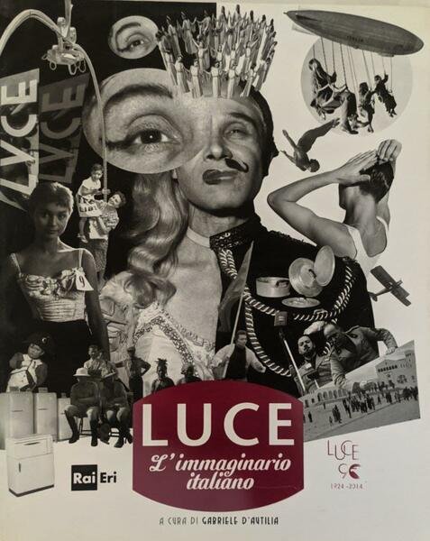 Luce. L'immaginario italiano