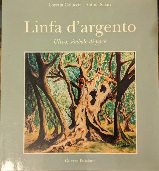 Linfa d'argento. Ulivo, simbolo di pace | Immagine principale