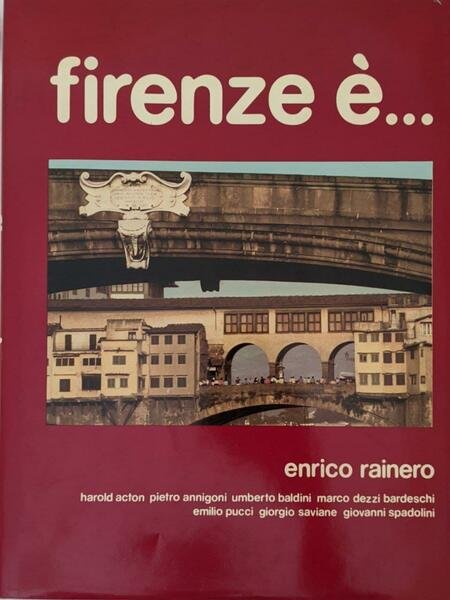 Firenze è...