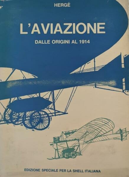 L'aviazione dalle origini al 1914