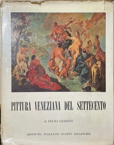 PITTURA VENEZIANA DEL SETTECENTO