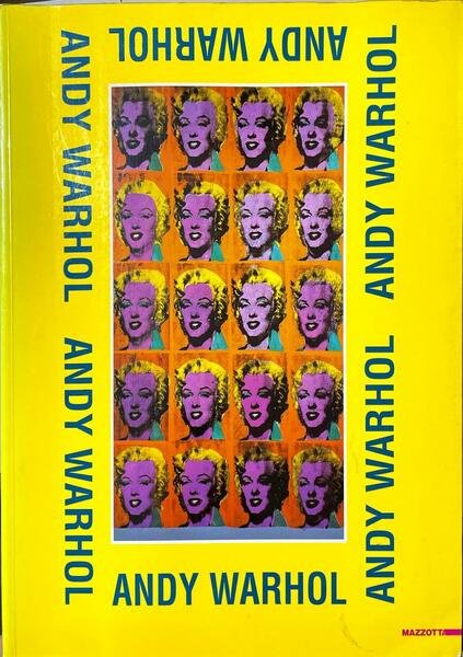 Andy Warhol dalla collezione José Mugrabi. Catalogo della mostra | Immagine principale