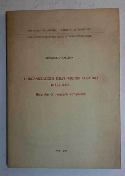 L'organizzazione delle Regioni Portuali nella C.E.E.