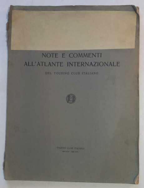 Note e commenti all'Atlante Internazionale del Touring Club Italiano | Immagine Gallery 2