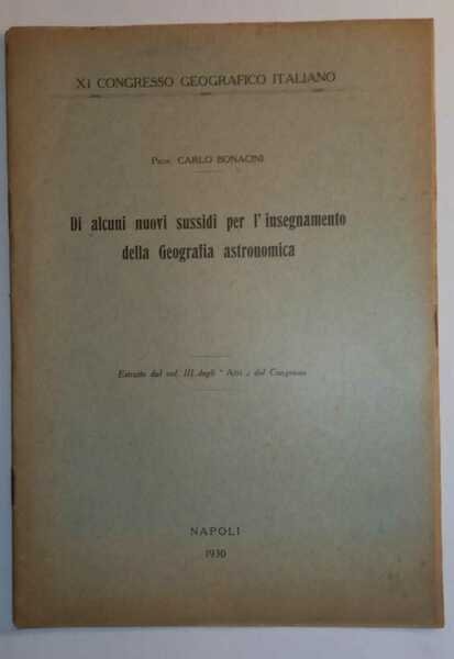 Di alcuni nuovi sussidi per l'insegnamento della Geografia astronomica