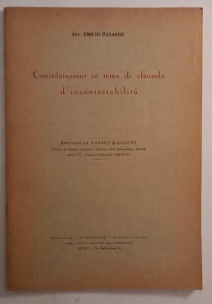 Considerazioni in tema di clausola d'incontestabilità