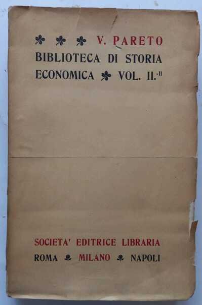 Biblioteca di Storia Economica. Volume secondo - Parte seconda | Immagine Gallery 2