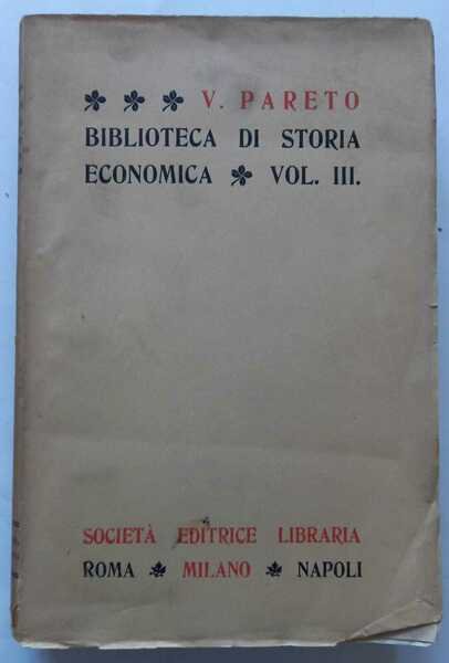 Biblioteca di Storia Economica. Volume terzo. | Immagine Gallery 2