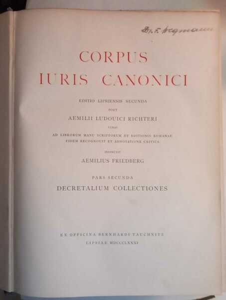 Corpus Iuris Canonici, editio lipsiensis secunda. Pars prior e pars …