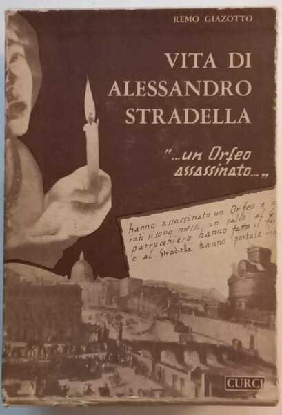 Vita di Alessandro Stradella. 2 volumi.