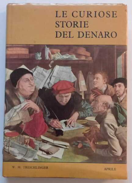 Le curiose storie del denaro