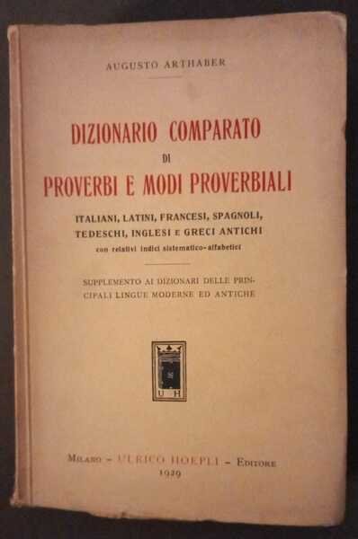 Dizionario comparato di proverbi e modi proverbiali