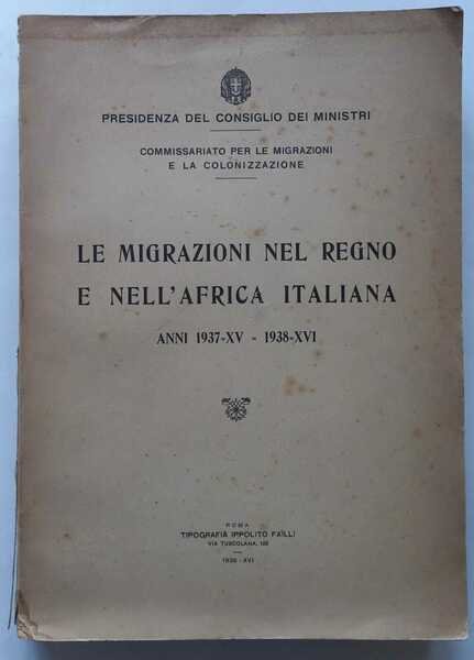 Le Migrazioni nel Regno e nell'Africa Italiana anni 1937 - … | Immagine Gallery 4